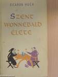 Szent Wonnebald élete