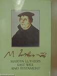 Martin Luther's Last Will and Testament