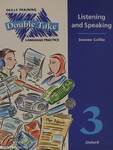 Double Take 3. - Language Practice - Reading and Writing/Listening and Speaking