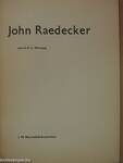 John Raedecker