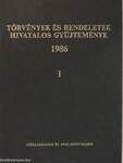 Törvények és rendeletek hivatalos gyűjteménye 1986/1. (töredék)