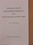 Verzeichnis der Noten für Harmonie-Musik und Blasorchester in der Festetics-Sammlung in Keszthely/Ungarn