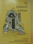 Újpesti Két Tanítási Nyelvű Műszaki Szakközépiskola és Gimnázium 75. jubileumi évkönyv 1927-2002