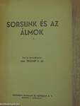 Sorsunk és az álmok