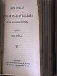 Dandin György vagy a megcsúfolt férj/1848. márczius 15./Három elbeszélés/Versek/Az ötödik kerék/Kossuth Lajos 1848. julius 11-iki beszéde a haderő megajánlása ügyében/Csillagos esték/A király házasodik/Az úr, az asszony és a baba/Kisvárosi történetek