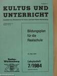 Bildungsplan für die Realschulen - Lehrplanheft 7/1984