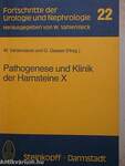 Pathogenese und Klinik der Harnsteine X.