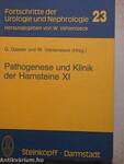 Pathogenese und Klinik der Harnsteine XI.