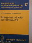 Pathogenese und Klinik der Harnsteine VIII.