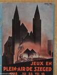 Jeux en Plein-air de Szeged 1938 VII 23 VIII 15