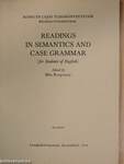 Readings in semantics and case grammar