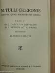 M. Tulli Ciceronis Scripta Quae Manserunt Omnia