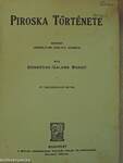 Piroska története