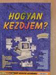 Hogyan kezdjem?