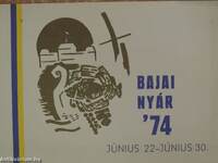 Bajai Nyár '74