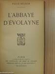 L'Abbaye D'Évolayne