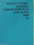 Növényvédő szerek, termésnövelő anyagok 2000. II.