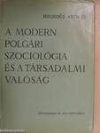 A modern polgári szociológia és a társadalmi valóság