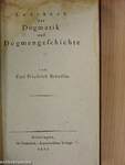 Lehrbuch der Dogmatik und Dogmengeschichte