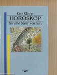 Das kleine Horoskop für alle Sternzeichen