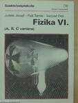 Fizika VI.