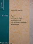 Segédlet a költségvetés alapján gazdálkodó szervek 2001. évi főkönyvi számláinak megnyitásához