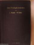 Die Festigkeitslehre und ihre Anwendung auf den Maschinenbau