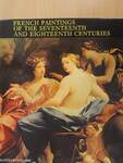 French Paintings of the Seventeenth and Eighteenth Centuries