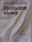 Elkártyázott köpeny