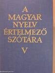 A magyar nyelv értelmező szótára V. (töredék)