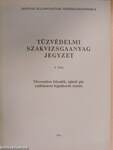 Tűzvédelmi szakvizsgaanyag jegyzet 4. füzet