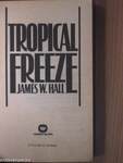 Tropical Freeze