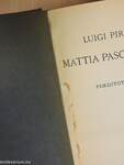 Mattia Pascal két élete