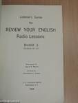 Listener's Guide for Review Your English Radio Lessons 3.