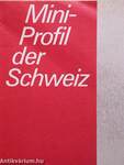 Mini-Profil der Schweiz