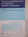 Therapy and Prophylaxis of Superficial Bladder Carcinomas