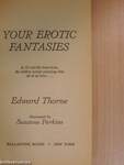 Your erotic fantasies