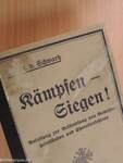 Kämpfen - Siegen! (gótbetűs)