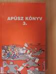 Apüsz könyv 3.