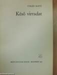 Késő virradat