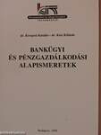 Bankügyi és pénzgazdálkodási alapismeretek