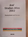 Aral Straßen-Atlas 2002