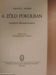 A zöld pokolban