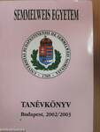 Semmelweis Egyetem Tanévkönyv 2002/2003