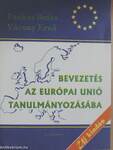 Bevezetés az Európai Unió tanulmányozásába