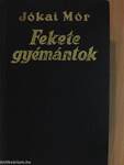 Fekete gyémántok I-II.