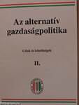 Az alternatív gazdaságpolitika II.