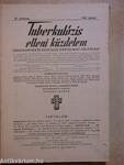 Tuberkulózis elleni küzdelem 1940. január-december