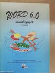 Word 6.0 munkafüzet 7. osztály