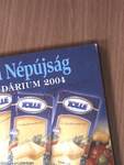 Tolnai Népújság Kalendárium 2004